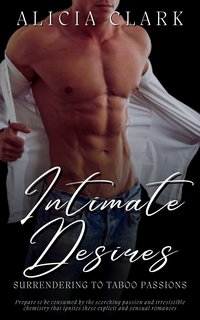 Intimate Desires - Alicia Clark - ebook