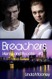 Breachers: Viento and Bycote - Linda Mooney - ebook