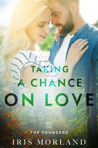 Taking a Chance on Love - Iris Morland - ebook