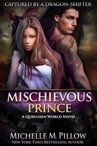 Mischievous Prince - Michelle M. Pillow - ebook