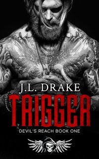 Trigger - J.L. Drake - ebook