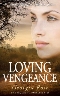 Loving Vengeance - Georgia Rose - ebook