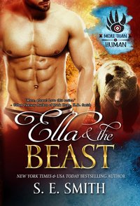 Ella and the Beast - S. E. Smith - ebook