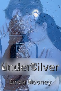 UnderSilver - Linda Mooney - ebook