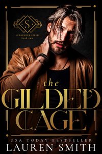 The Gilded Cage - Lauren Smith - ebook