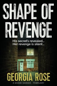 Shape of Revenge - Georgia Rose - ebook