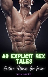 Erotica Stories for Men - Olivia Sampson - ebook
