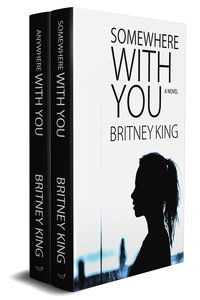 With You Series Box Set - Britney King - ebook