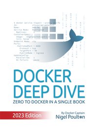 Docker Deep Dive - Nigel Poulton - ebook