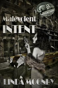 Malevolent Intent - Linda Mooney - ebook