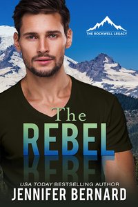 The Rebel - Jennifer Bernard - ebook