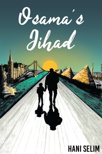 Osama's Jihad - Hani Selim - ebook