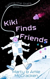 Kiki Finds Friends - Amie McCracken - ebook