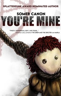 You're Mine - Somer Canon - ebook