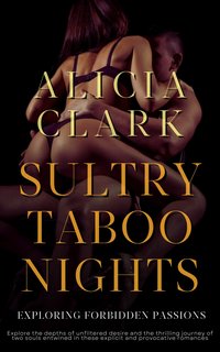 Sultry Taboo Nights - Alicia Clark - ebook