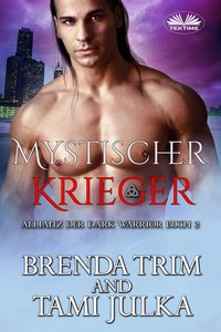 Mystischer Krieger - Brenda Trim - ebook