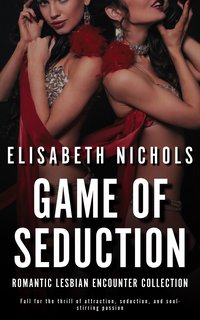 Game of Seduction - Elisabeth Nichols - ebook