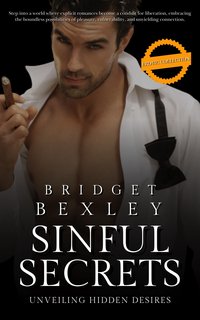 Sinful Secrets - Bridget Bexley - ebook