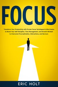 Focus - Eric Holt - ebook