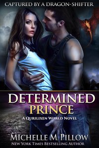 Determined Prince - Michelle M. Pillow - ebook