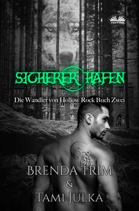 Sicherer Hafen - Brenda Trim - ebook