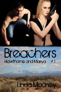 Breachers: Hawthorne and Marya - Linda Mooney - ebook
