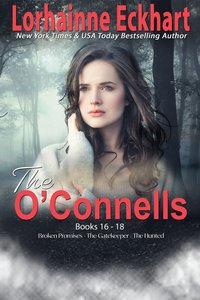 The O’Connells Books 16 - 18 - Lorhainne Eckhart - ebook