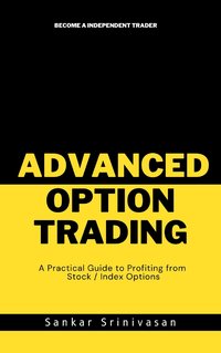 Advanced Option Trading - Sankar Srinivasan - ebook