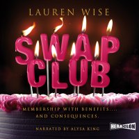 Swap Club - Lauren Wise - audiobook