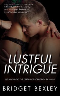 Lustful Intrigue - Bridget Bexley - ebook