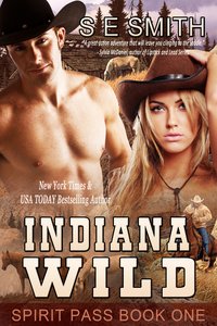 Indiana Wild - S. E. Smith - ebook