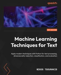 Machine Learning Techniques for Text - Nikos Tsourakis - ebook