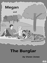 Megan And The Burglar - Owen Jones - ebook