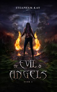 Of Evil and Angels - Steaphan Kay - ebook