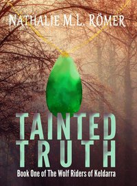 Tainted Truth - Nathalie M.L. Römer - ebook