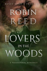 Lovers in the Woods - Robin Austin Reed - ebook