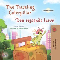 The Traveling Caterpillar Den rejsende larve - Rayne Coshav - ebook