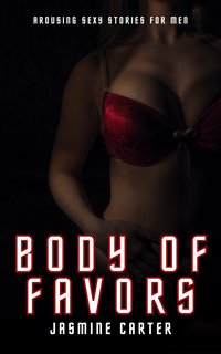 Body of Favors - Jasmine Carter - ebook