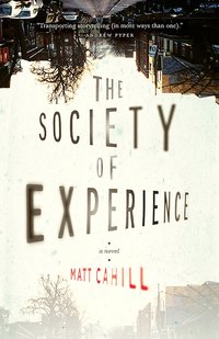 The Society of Experience - Matt Cahill - ebook