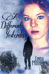 A Different Yesterday - Linda Mooney - ebook
