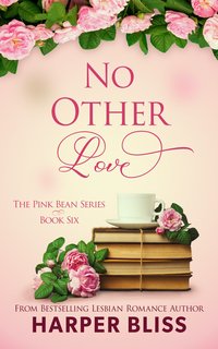 No Other Love - Harper Bliss - ebook