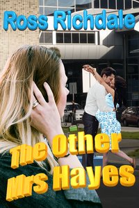 The Other Mrs Hayes - Ross Richdale - ebook