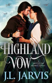 Highland Vow - J.L. Jarvis - ebook