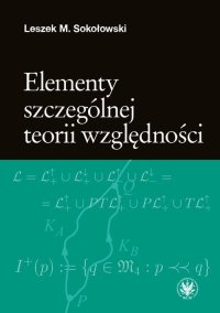 Elementy szczególnej teorii względności - Leszek M. Sokołowski - ebook