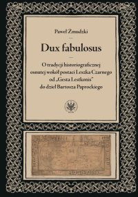Dux fabulosus - Paweł Żmudzki - ebook