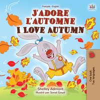 J'adore l'automne I Love Autumn - Shelley Admont - ebook
