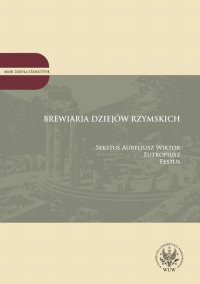 Brewiaria dziejów rzymskich - Sekstus Aureliusz Wiktor - ebook