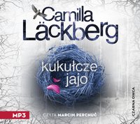 Kukułcze jajo - Camilla Läckberg - audiobook