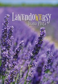 Lawendowersy - Diana Pluta - ebook