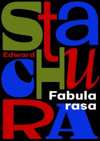 Fabula rasa - Edward Stachura - ebook